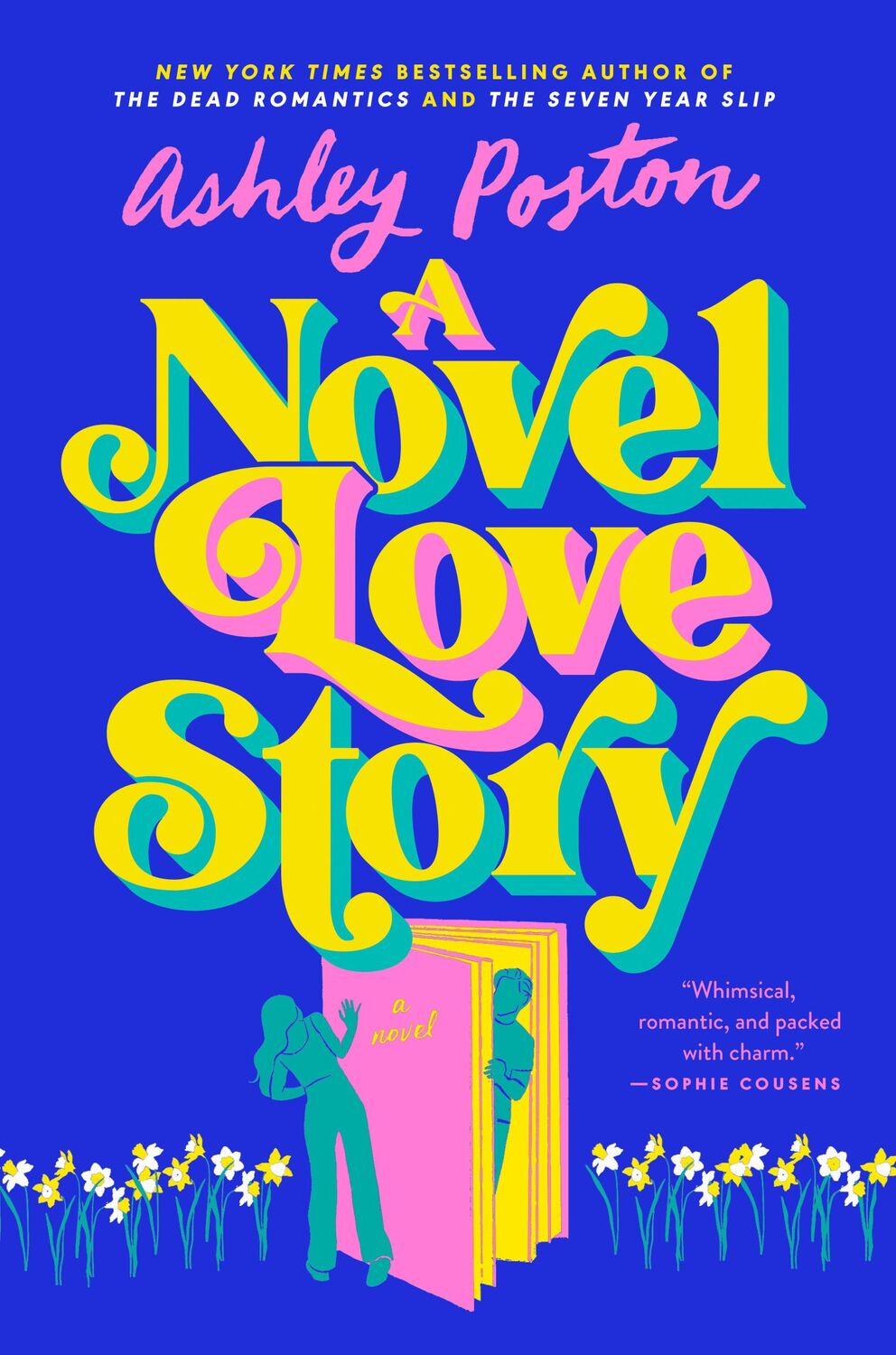 Cover: 9780593640999 | A Novel Love Story | Ashley Poston | Buch | Englisch | 2024