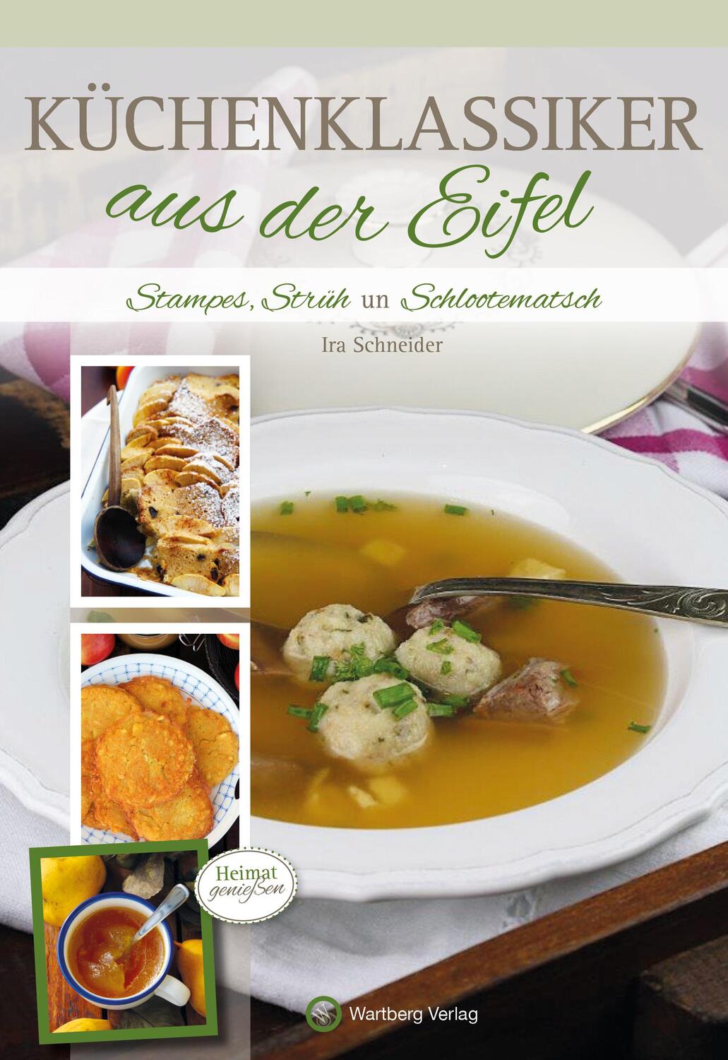 Cover: 9783831324811 | Küchenklassiker aus der Eifel | Stampes, Strüh un Schlootematsch