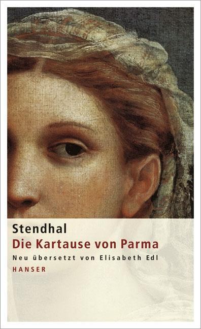 Cover: 9783446209350 | Die Kartause von Parma | Stendhal | Buch | Mit Lesebändchen | Deutsch