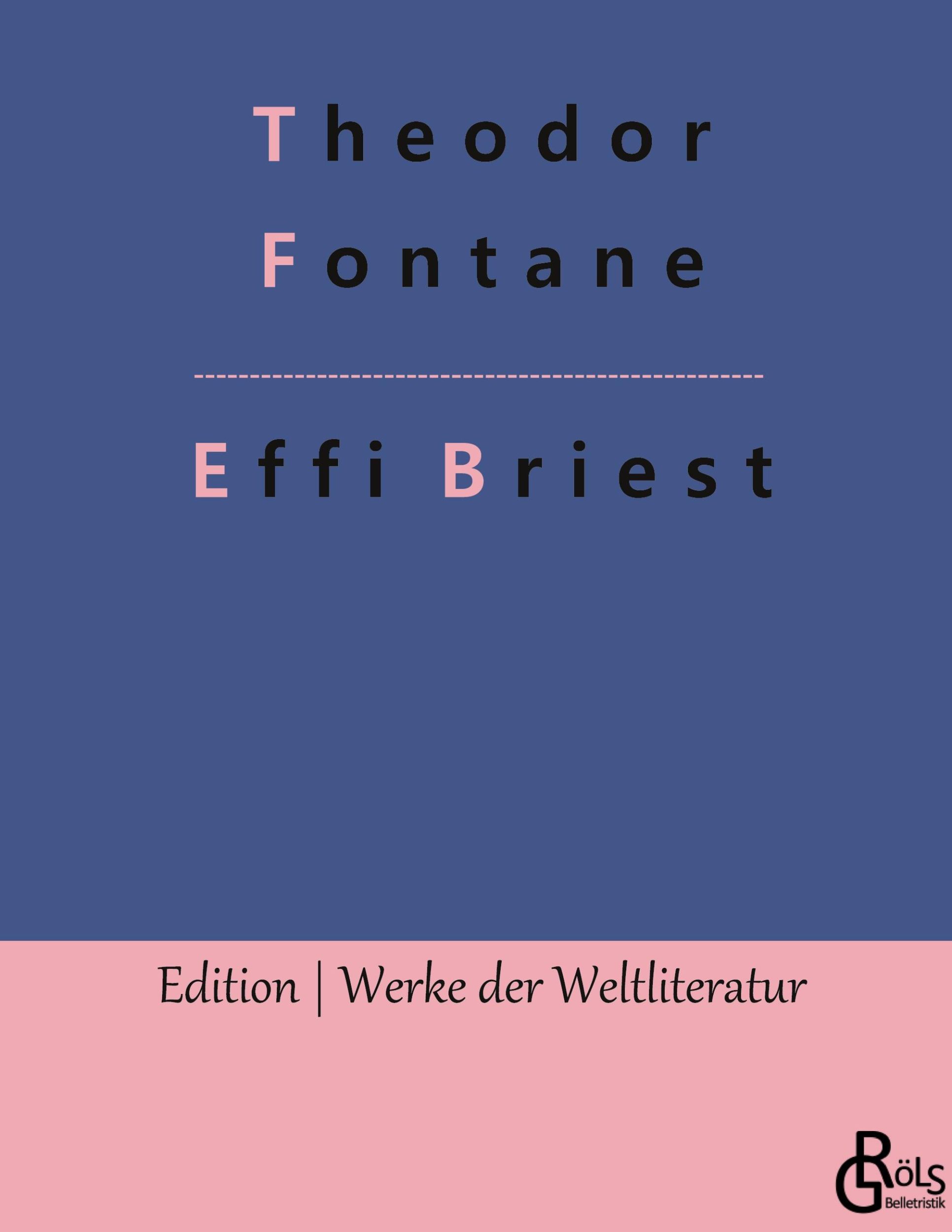 Cover: 9783966371759 | Effi Briest | Gebundene Ausgabe | Theodor Fontane | Buch | 248 S.