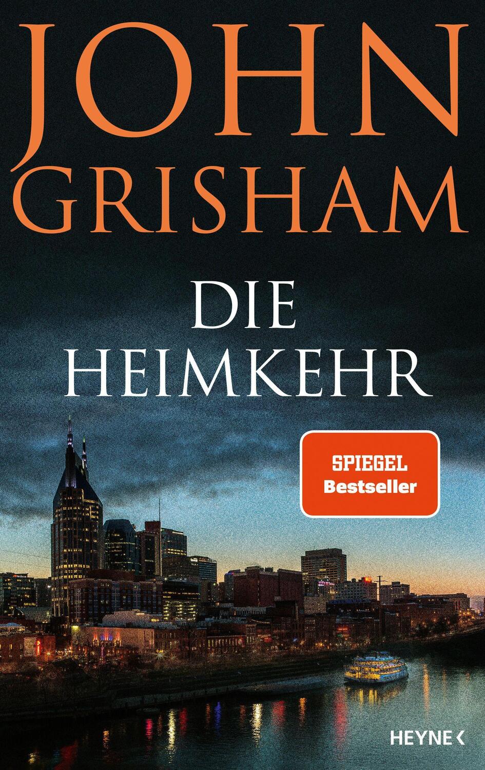 Cover: 9783453274129 | Die Heimkehr | John Grisham | Buch | Deutsch | 2022 | Heyne