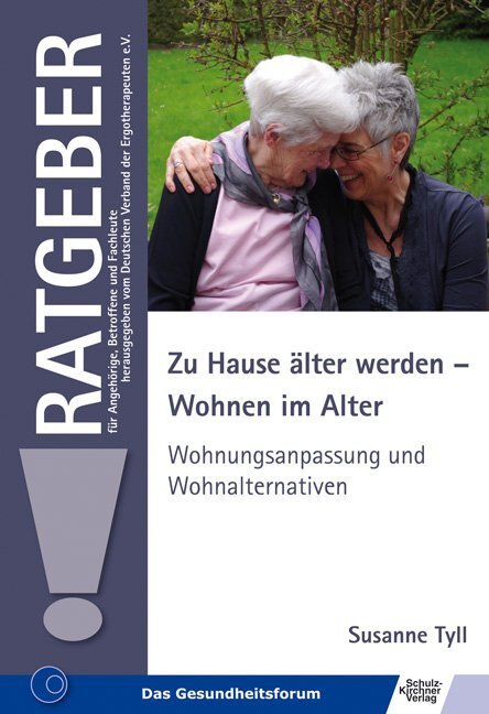 Cover: 9783824810116 | Zu Hause älter werden - Wohnen im Alter | Susanne Tyll | Taschenbuch