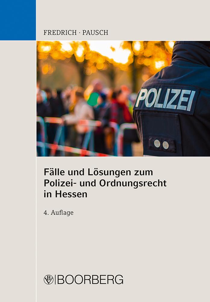 Cover: 9783415073036 | Fälle und Lösungen zum Polizei- und Ordnungsrecht in Hessen | Pausch