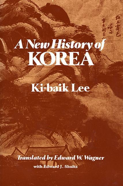 Cover: 9780674615762 | A New History of Korea | Ki-baik Lee | Taschenbuch | Englisch | 1988