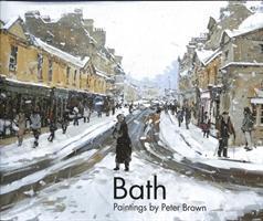 Cover: 9781911408284 | Bath | Paintings by Peter Brown | Pete Brown | Buch | Gebunden | 2018