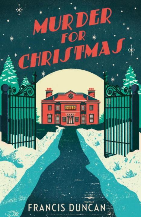 Cover: 9781784703455 | Murder for Christmas | Francis Duncan | Taschenbuch | Englisch | 2015