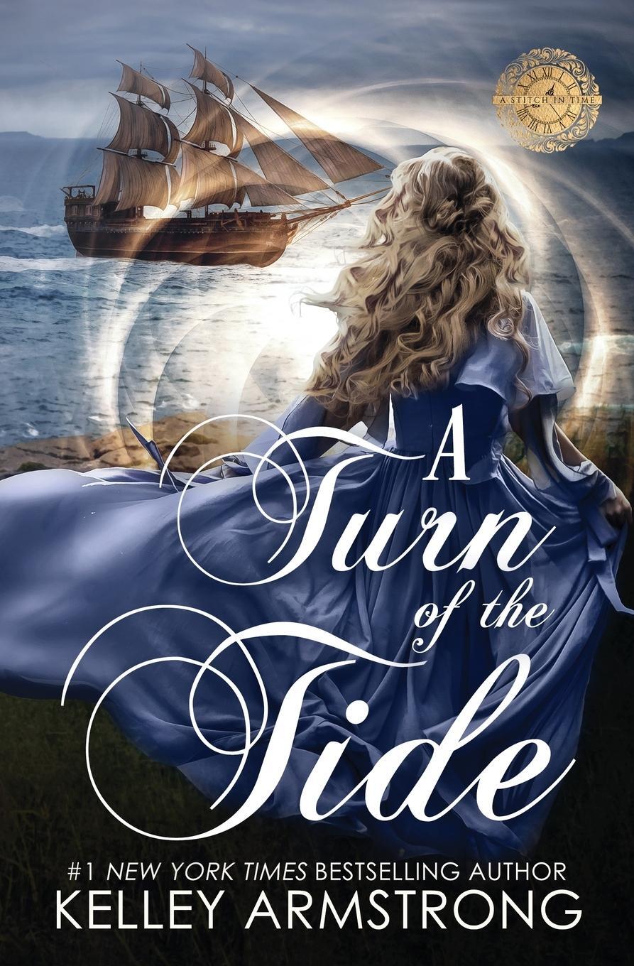 Cover: 9781989046494 | A Turn of the Tide | Kelley Armstrong | Taschenbuch | A Stitch in Time