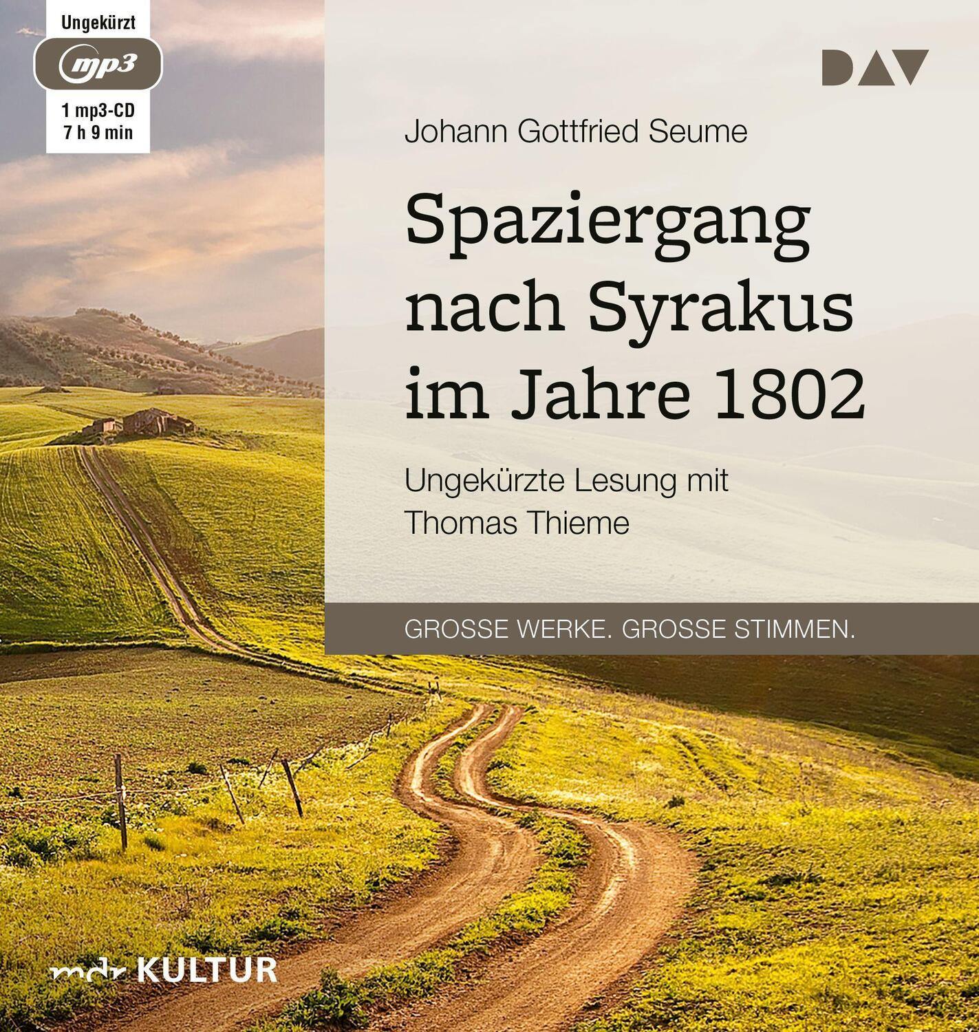 Cover: 9783862315727 | Spaziergang nach Syrakus im Jahre 1802 | Johann Gottfried Seume | MP3