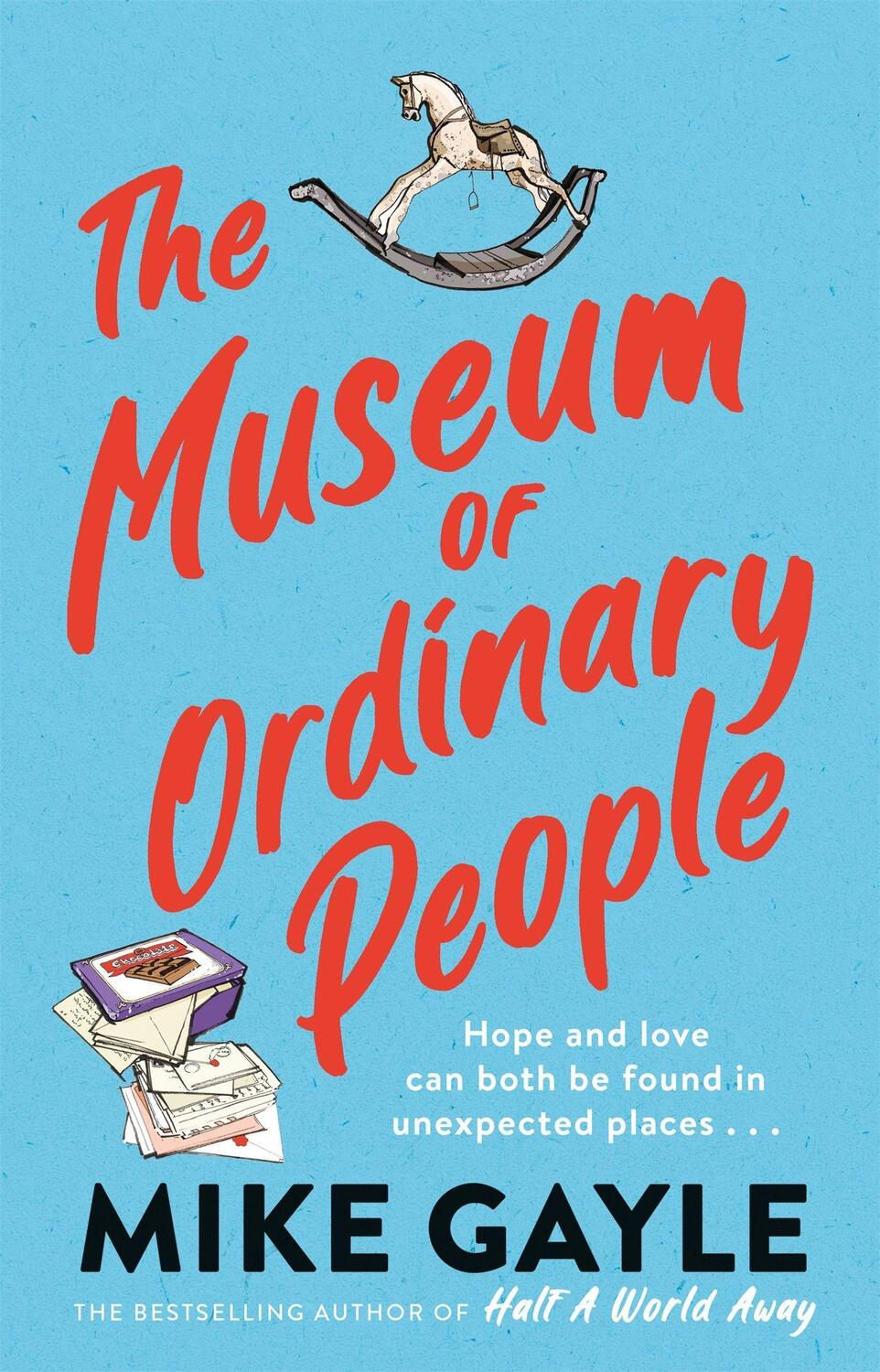 Cover: 9781529344769 | The Museum of Ordinary People | Mike Gayle | Taschenbuch | Englisch