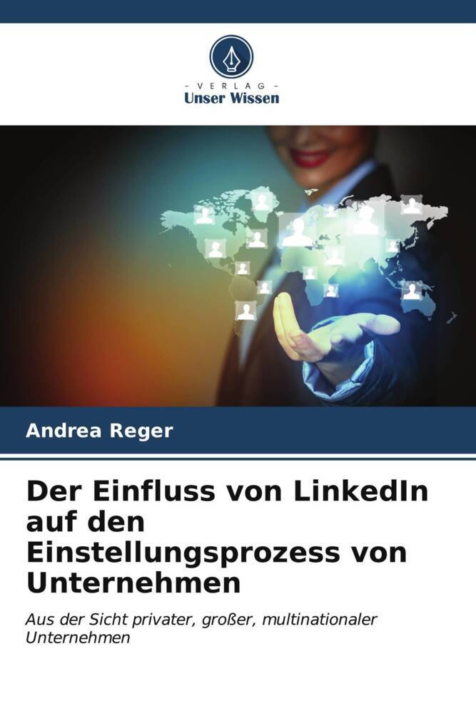 Cover: 9786207161218 | Der Einfluss von LinkedIn auf den Einstellungsprozess von Unternehmen