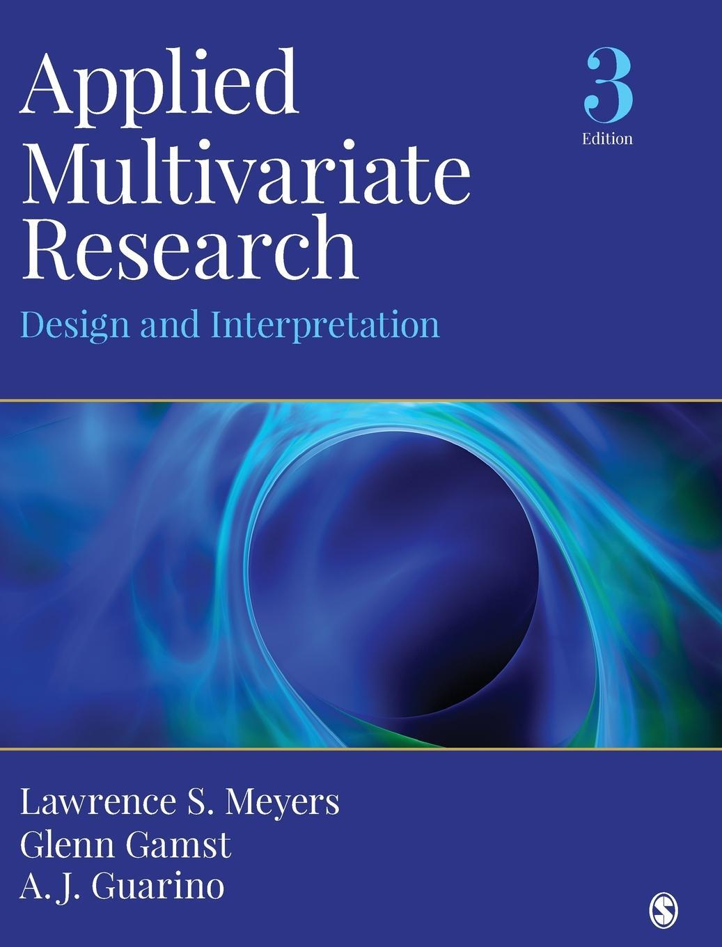 Cover: 9781506329765 | Applied Multivariate Research | Design and Interpretation | Buch