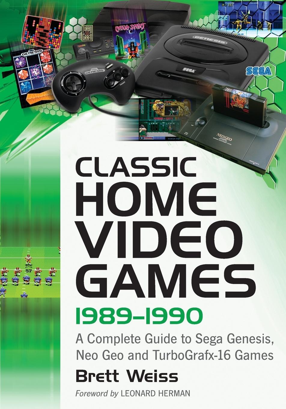 Cover: 9781476667942 | Classic Home Video Games, 1989-1990 | Brett Weiss | Taschenbuch | 2016