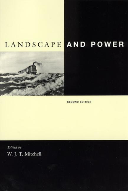 Cover: 9780226532059 | Landscape and Power, Second Edition | W. J. T. Mitchell | Taschenbuch