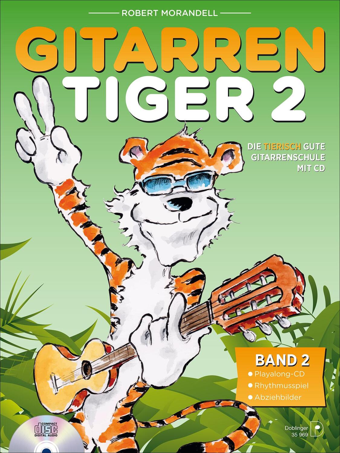 Cover: 9790012207238 | Der Gitarrentiger Band 2 | Die tierisch gute Gitarrenschule mit CD