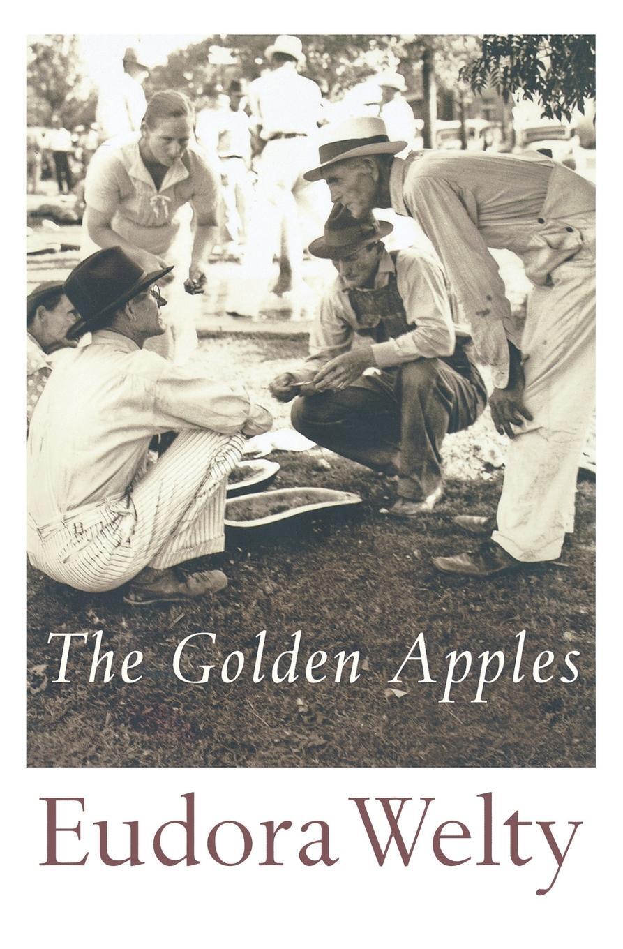 Cover: 9780156360906 | The Golden Apples | Eudora Welty | Taschenbuch | Paperback | Englisch