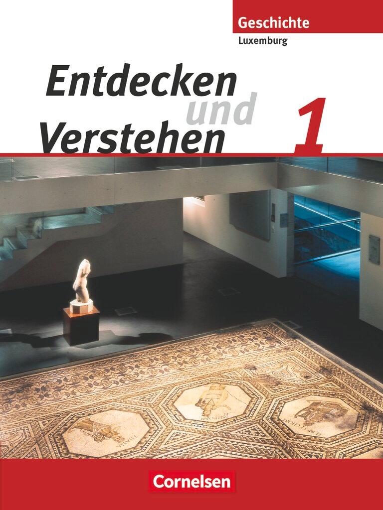 Cover: 9783060646418 | Entdecken und Verstehen 01. Von den Frühen Hochkulturen bis zum...