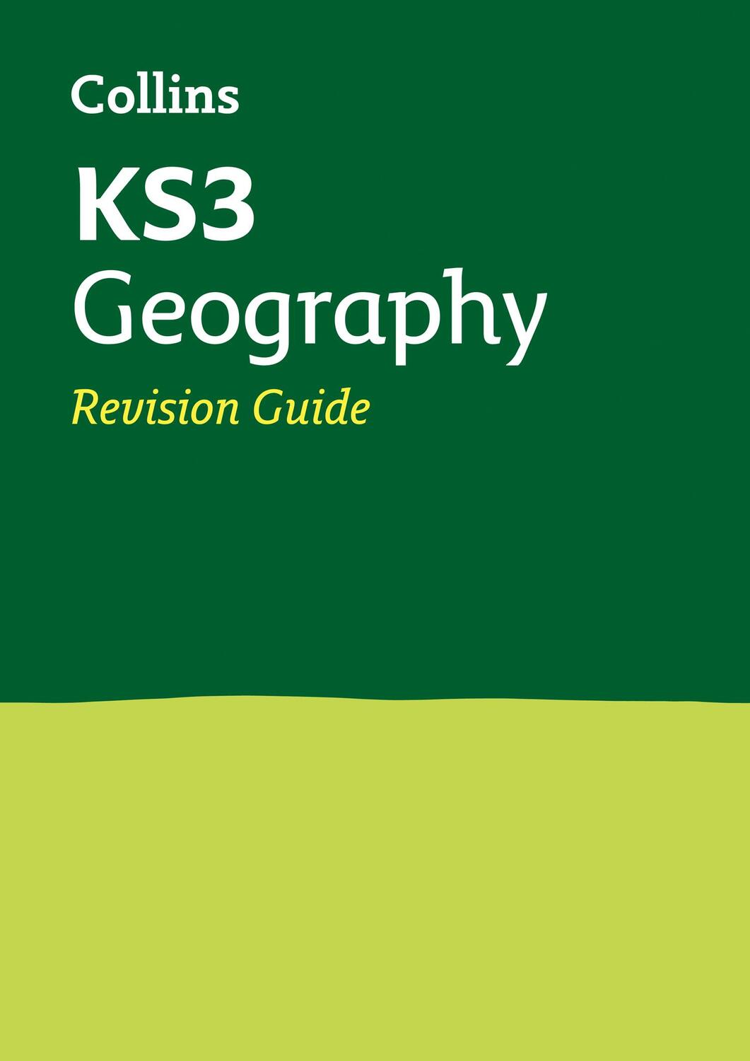 Cover: 9780007562862 | KS3 Geography Revision Guide | Ideal for Years 7, 8 and 9 | KS3 | Buch