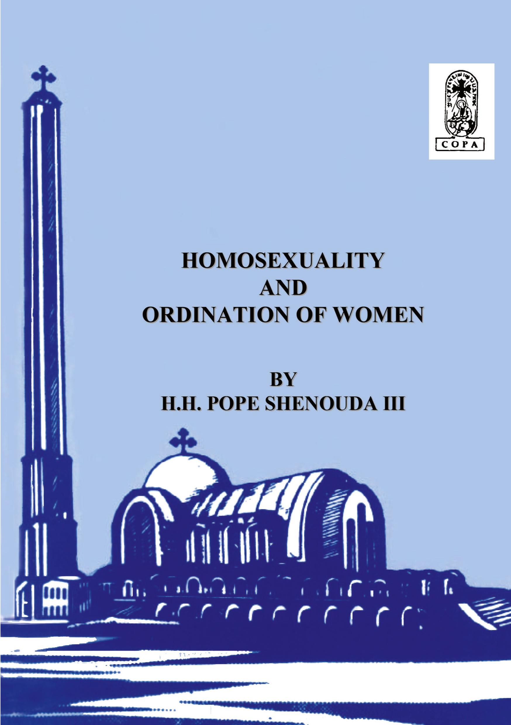 Cover: 9780994542557 | Homosexuality and the Ordination of Women | H. H Pope Shenouda Iii