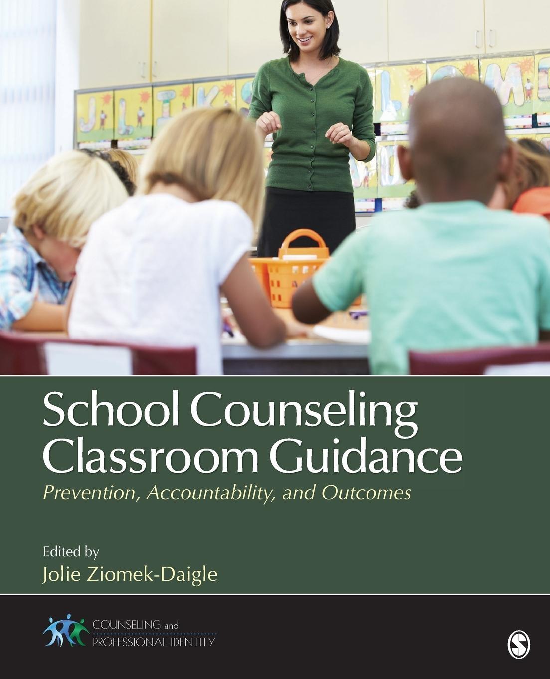 Cover: 9781483316482 | School Counseling Classroom Guidance | Jolie Ziomek-Daigle | Buch