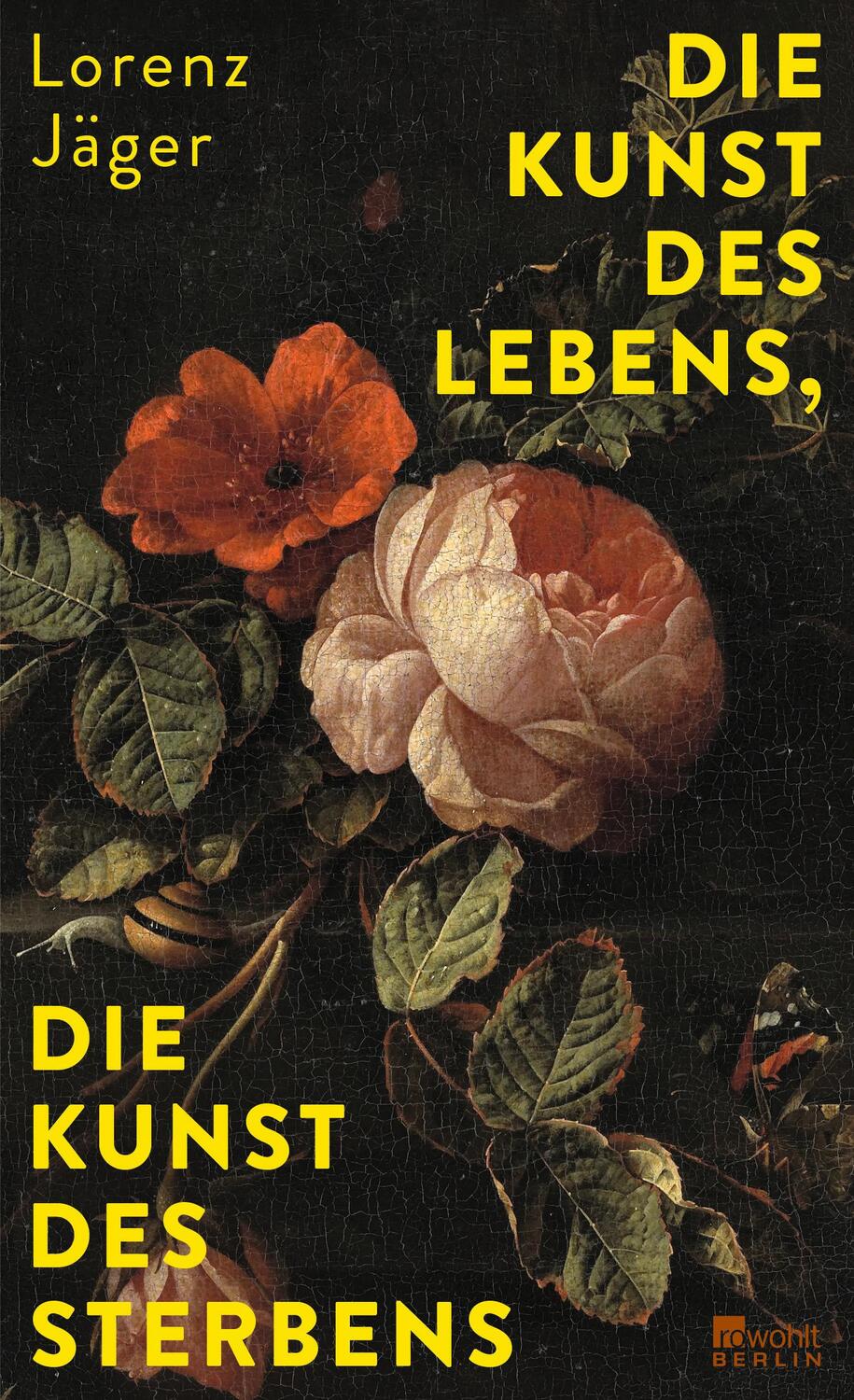 Cover: 9783737101707 | Die Kunst des Lebens, die Kunst des Sterbens | Lorenz Jäger | Buch