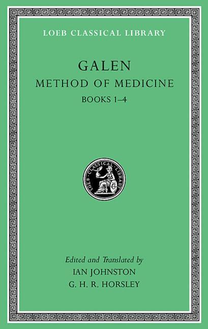 Cover: 9780674996526 | Method of Medicine | Books 1-4 | Galen | Buch | Galen | Gebunden