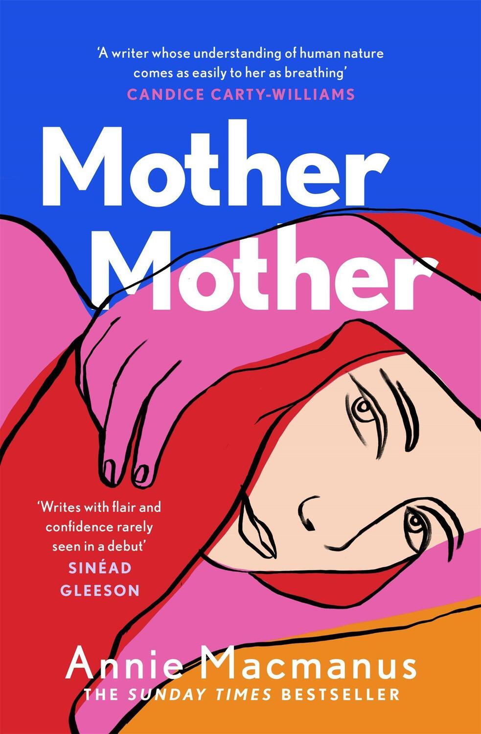 Cover: 9781472275929 | Mother Mother | The 2021 Sunday Times Bestseller | Annie Macmanus