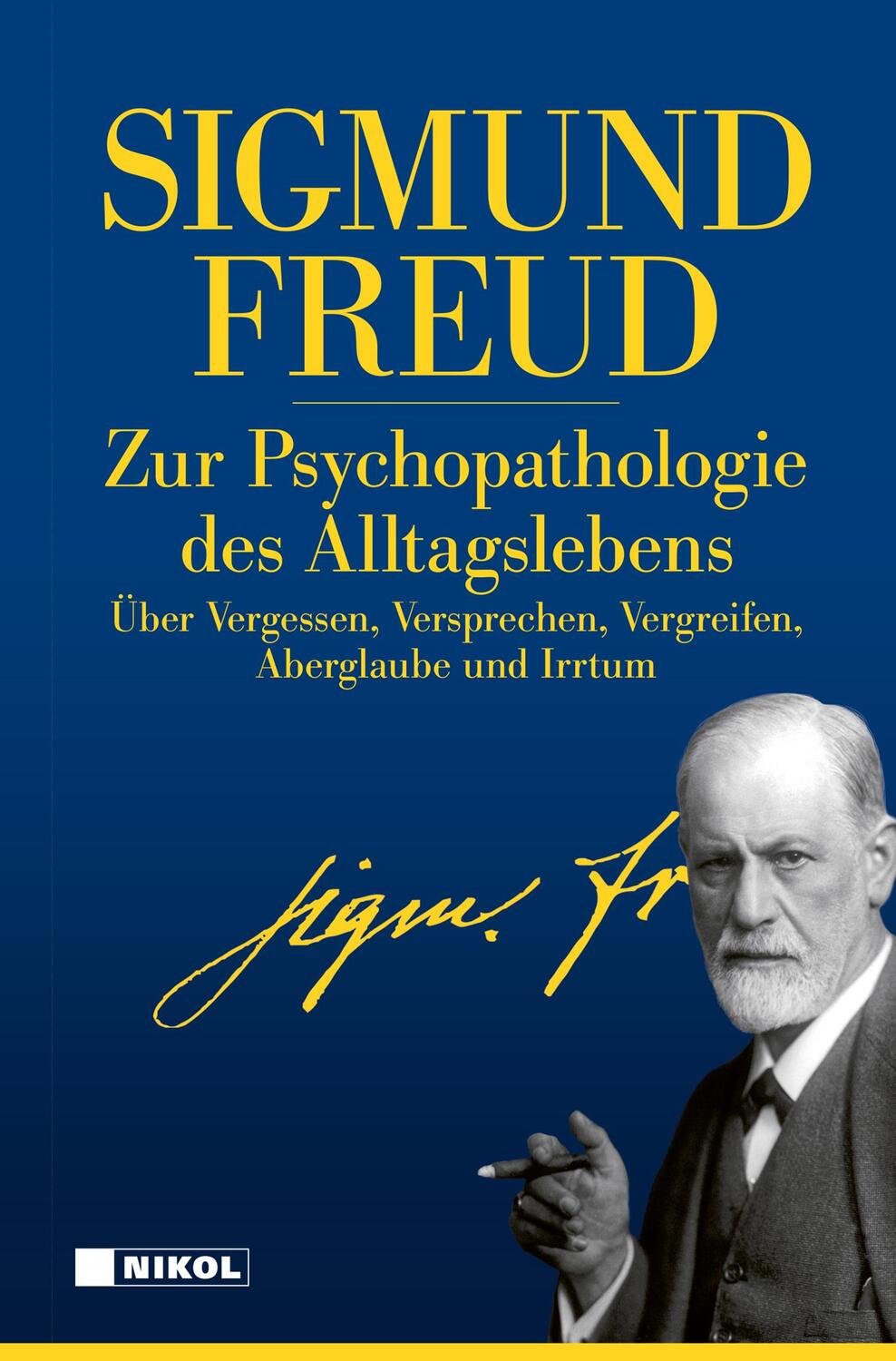 Cover: 9783868206814 | Zur Psychopathologie des Alltagslebens | Sigmund Freud | Buch | 2022