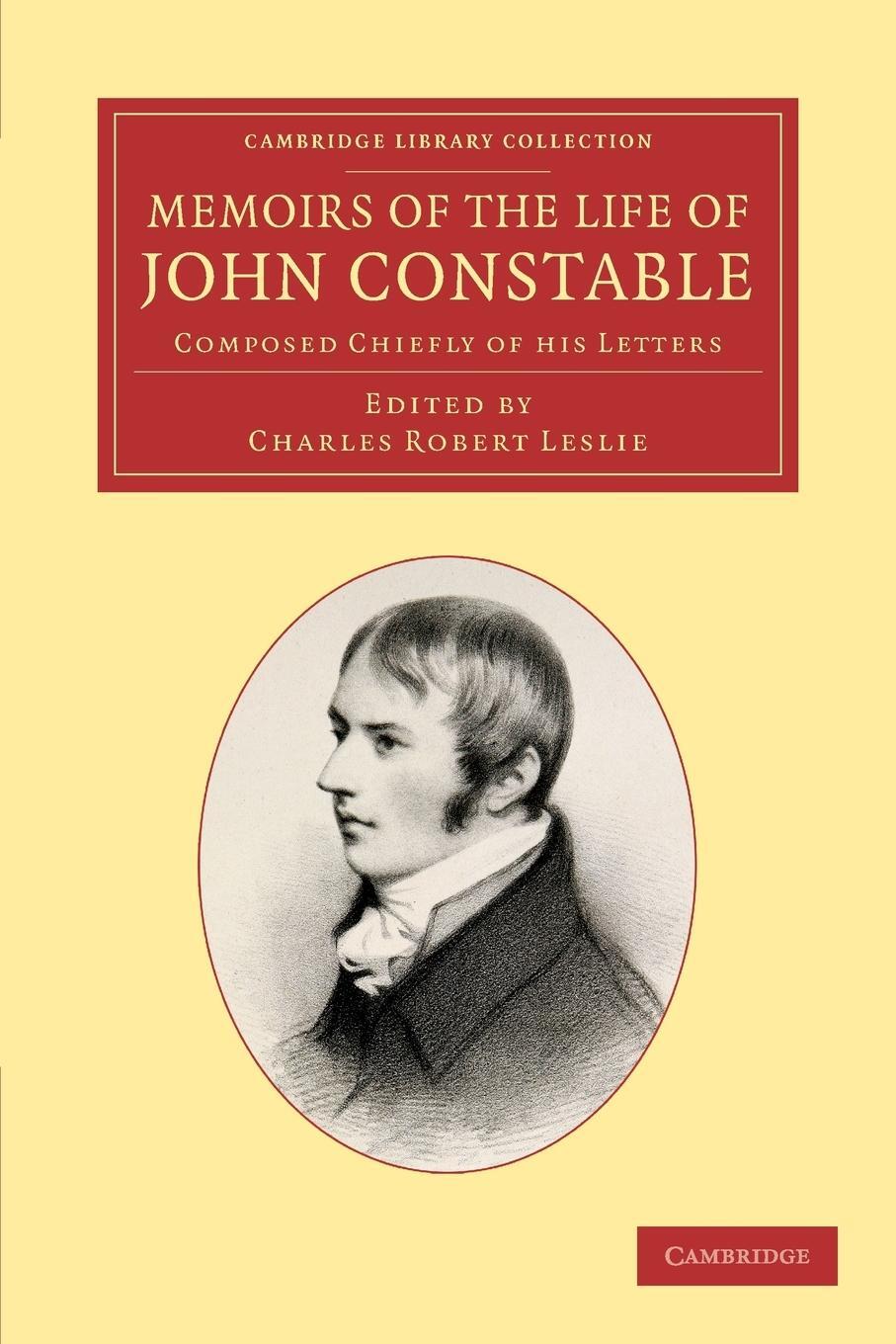 Cover: 9781108059558 | Memoirs of the Life of John Constable, Esq., R.A. | John Constable
