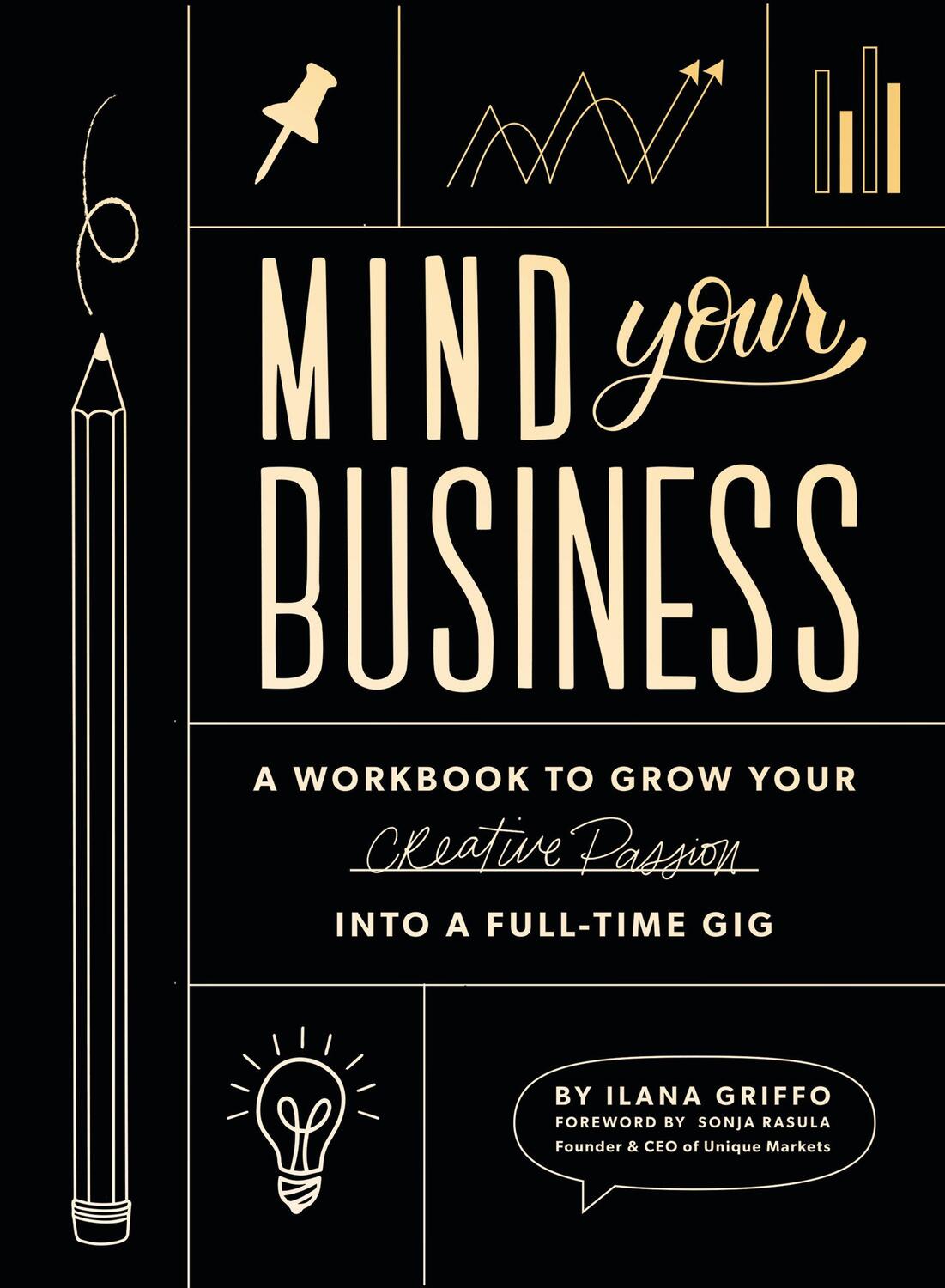 Cover: 9781944515720 | Mind Your Business | Ilana Griffo | Taschenbuch | Englisch | 2019