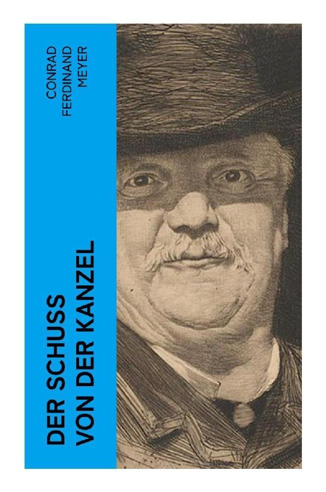 Cover: 9788027350780 | Der Schuß von der Kanzel | Humoristische Novelle | Meyer | Taschenbuch