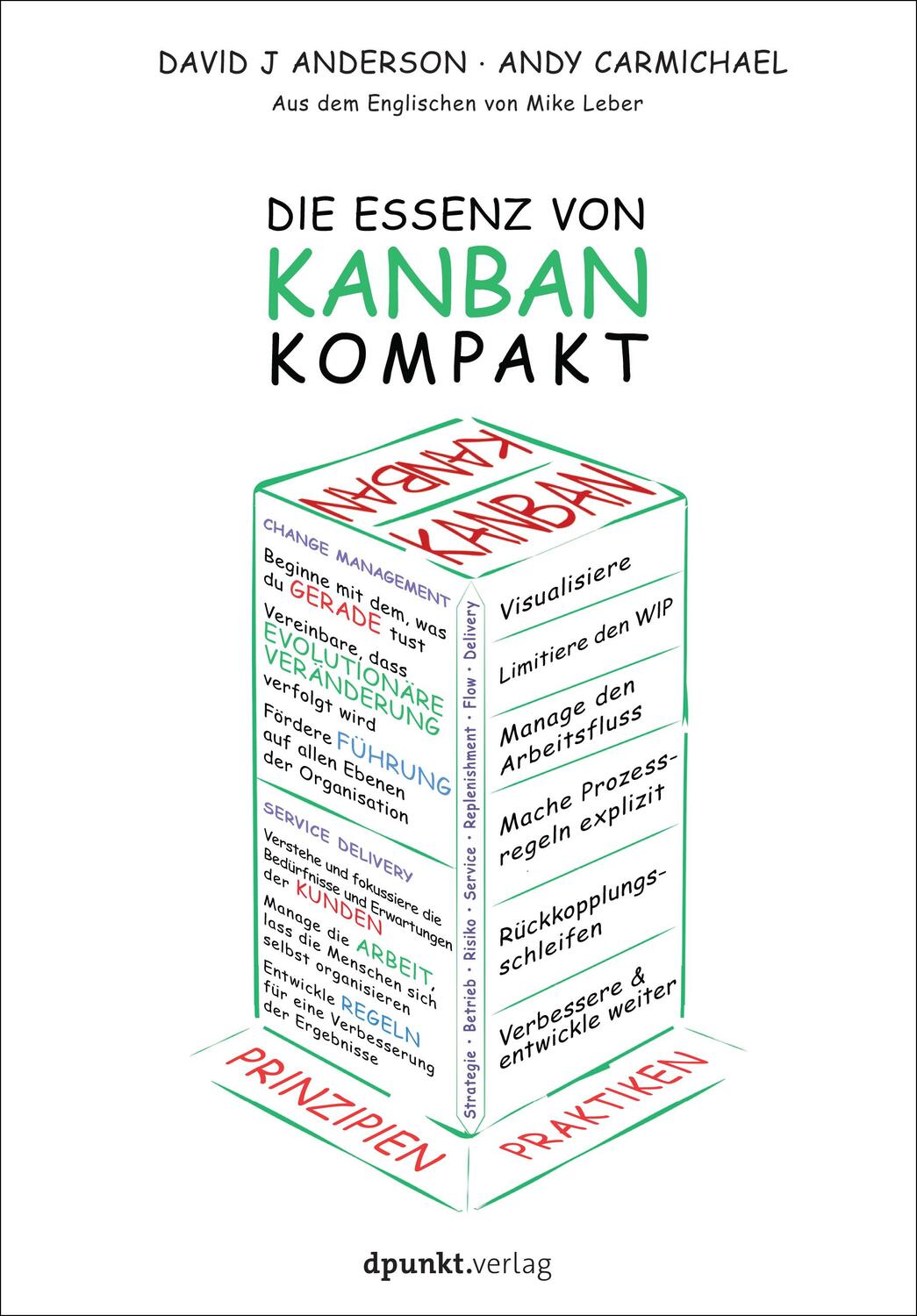 Cover: 9783864905315 | Die Essenz von Kanban - kompakt | David J. Anderson (u. a.) | Buch