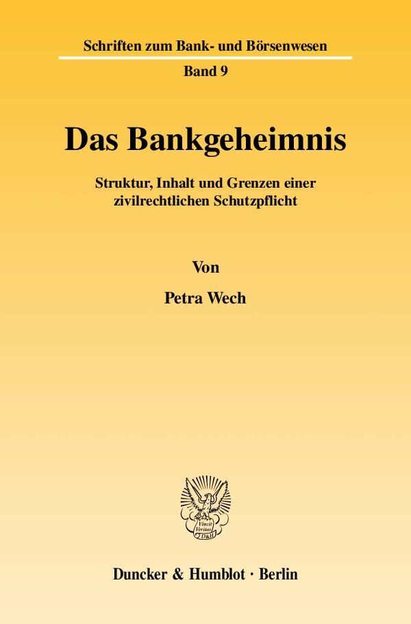 Cover: 9783428127771 | Das Bankgeheimnis. | Petra Wech | Taschenbuch | 645 S. | Deutsch