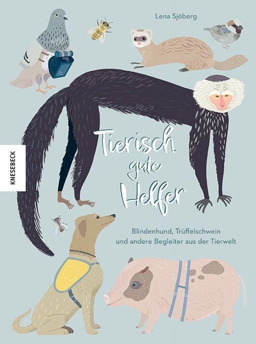 Cover: 9783957287335 | Tierisch gute Helfer | Lena Sjöberg | Buch | 62 S. | Deutsch | 2023
