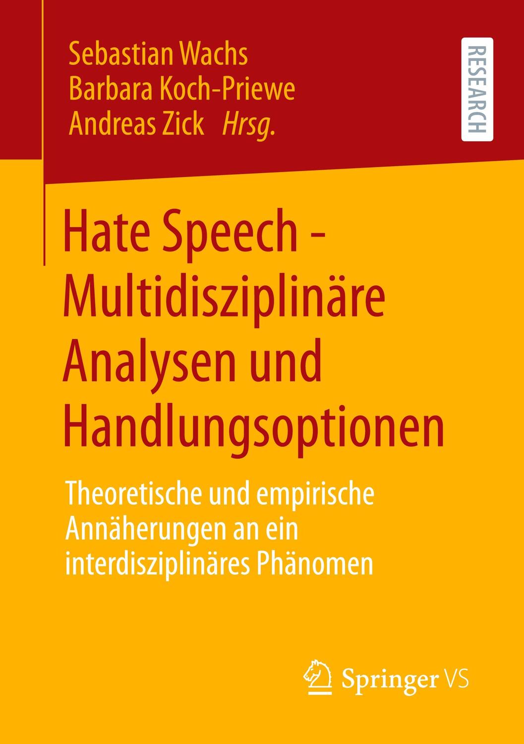 Cover: 9783658317928 | Hate Speech - Multidisziplinäre Analysen und Handlungsoptionen | Buch
