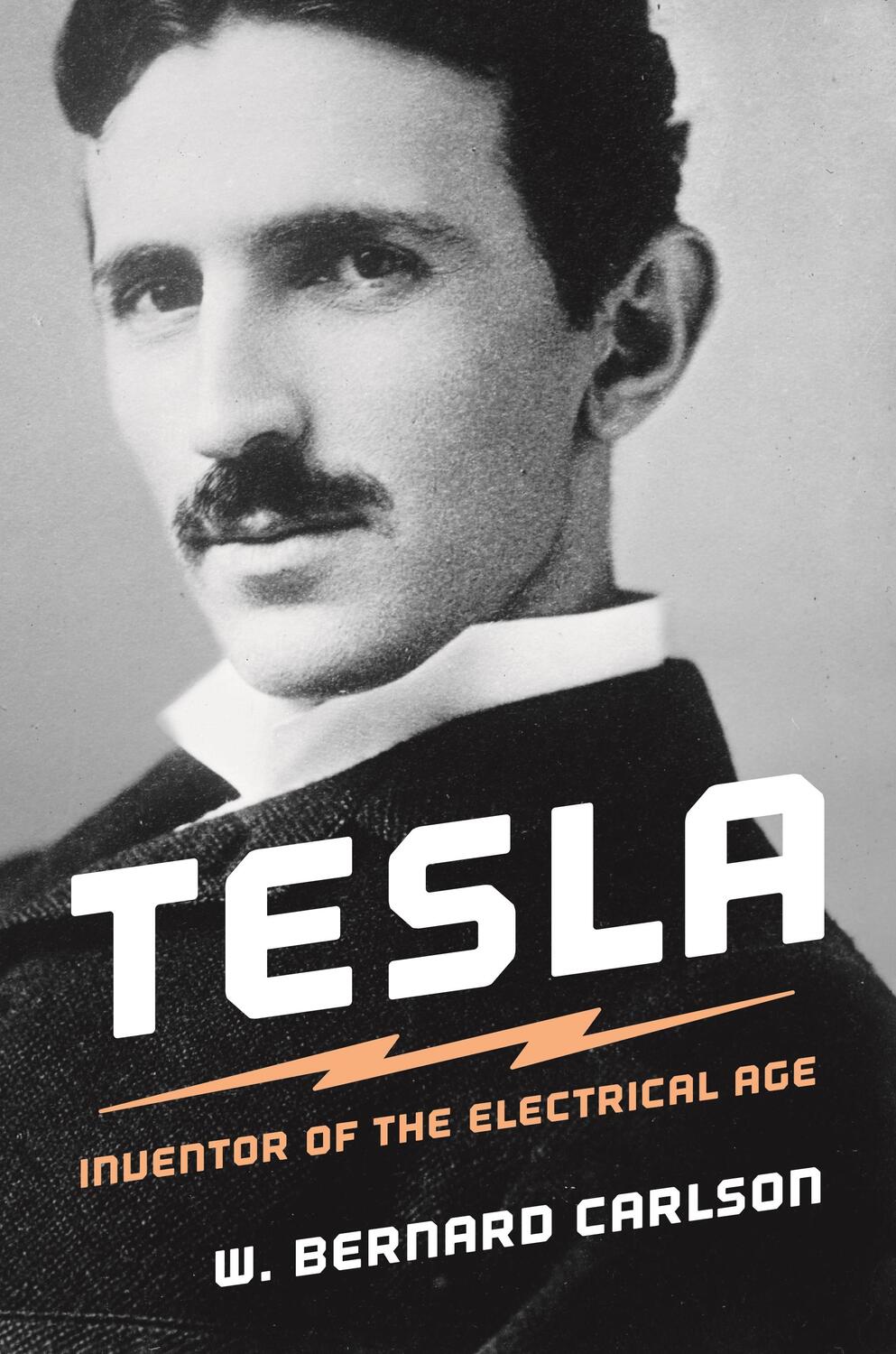 Cover: 9780691165615 | Tesla | Inventor of the Electrical Age | W. Bernard Carlson | Buch