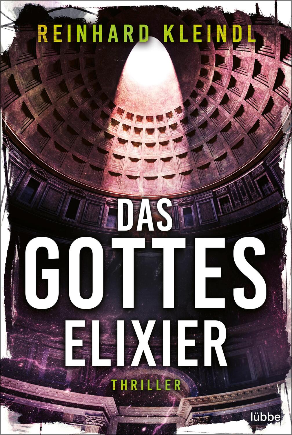 Cover: 9783404188925 | Das Gotteselixier | Thriller | Reinhard Kleindl | Taschenbuch | 448 S.