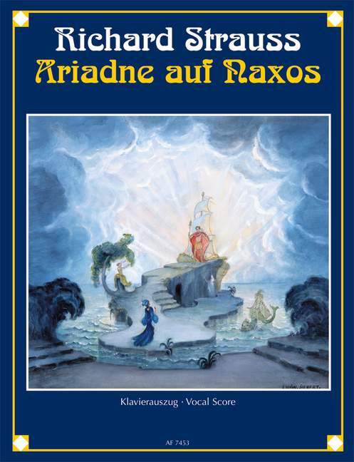 Cover: 9783795770020 | Ariadne auf Naxos | (Neue Bearbeitung 1916). op. 60,2. Klavierauszug.
