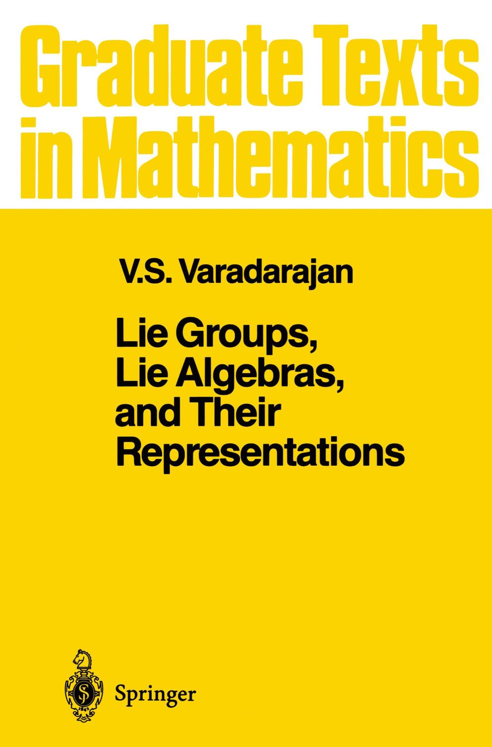 Cover: 9780387909691 | Lie Groups, Lie Algebras, and Their Representations | Varadarajan