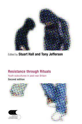 Cover: 9780415324366 | Resistance Through Rituals | Youth Subcultures in Post-War Britain