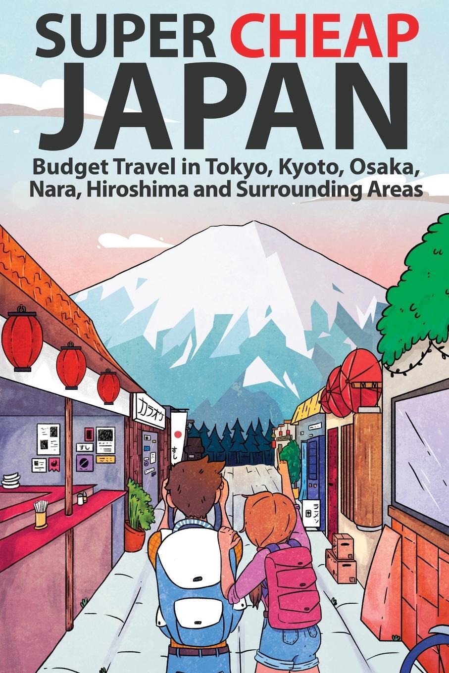 Cover: 9781999810009 | Super Cheap Japan | Matthew Baxter | Taschenbuch | Super Cheap Guides