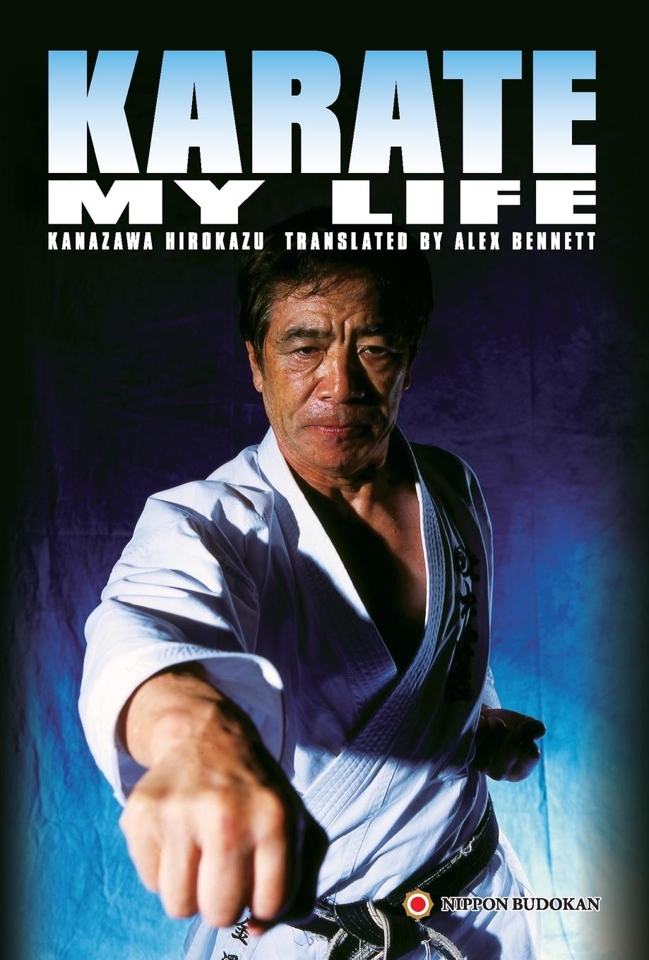 Cover: 9784907009397 | Karate My Life | Hirokazu Kanazawa | Taschenbuch | Englisch | 2023