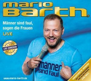 Cover: 190758831626 | Männer sind faul,sagen die Frauen (Live) | Mario Barth | Audio-CD
