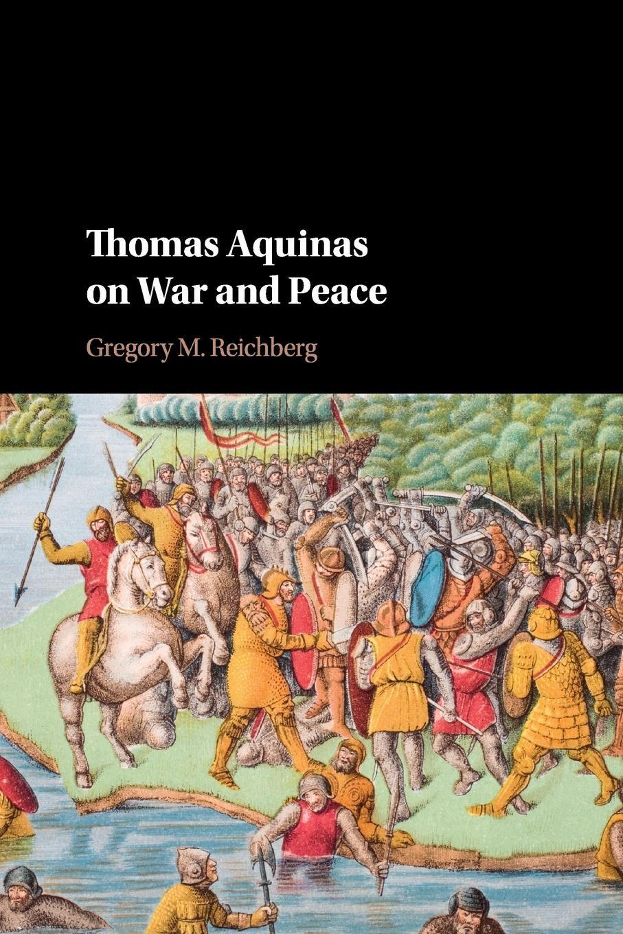 Cover: 9781108730167 | Thomas Aquinas on War and Peace | Gregory M. Reichberg | Taschenbuch