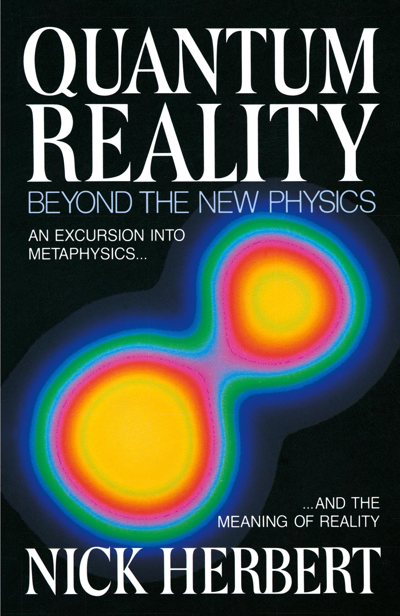 Cover: 9780385235693 | Quantum Reality | Beyond the New Physics | Nick Herbert | Taschenbuch