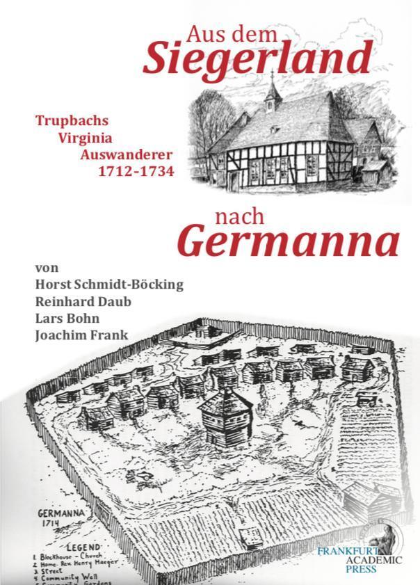 Cover: 9783866384477 | Aus dem Siegerland nach Germanna | Horst Schmidt-Böcking (u. a.)