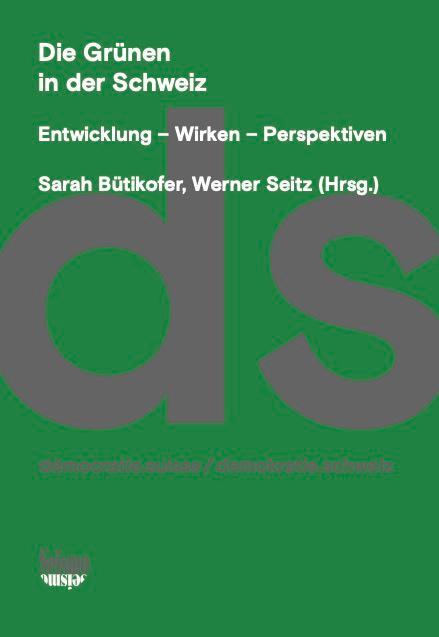 Cover: 9783037772713 | Die Grünen in der Schweiz | Entwicklung - Wirken - Perspektiven | Buch