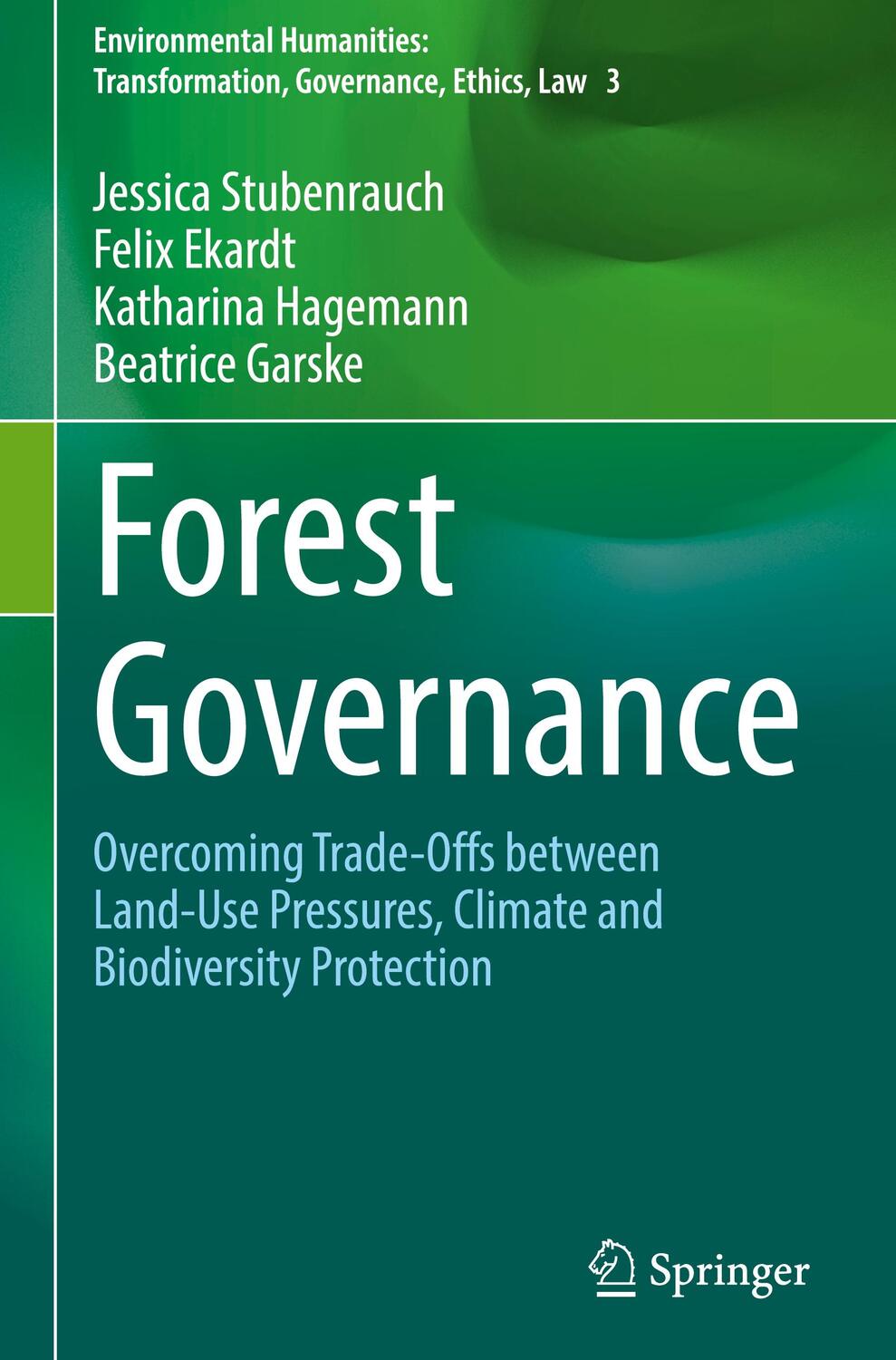 Cover: 9783030991838 | Forest Governance | Jessica Stubenrauch (u. a.) | Buch | x | Englisch