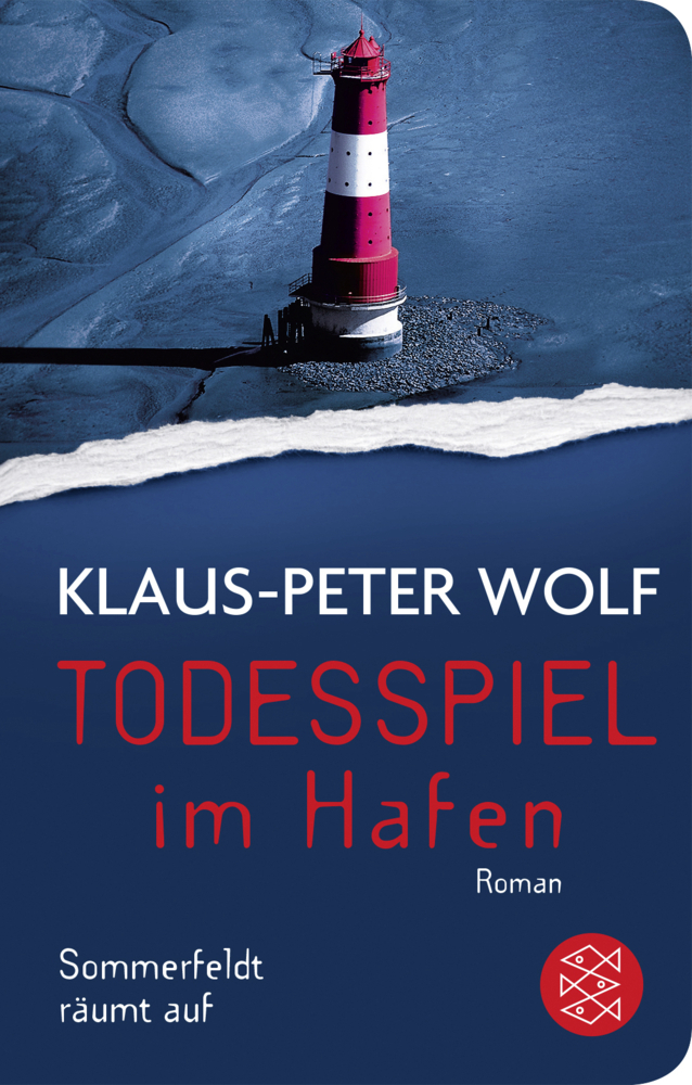 Cover: 9783596522866 | Todesspiel im Hafen | Sommerfeldt räumt auf | Klaus-Peter Wolf | Buch