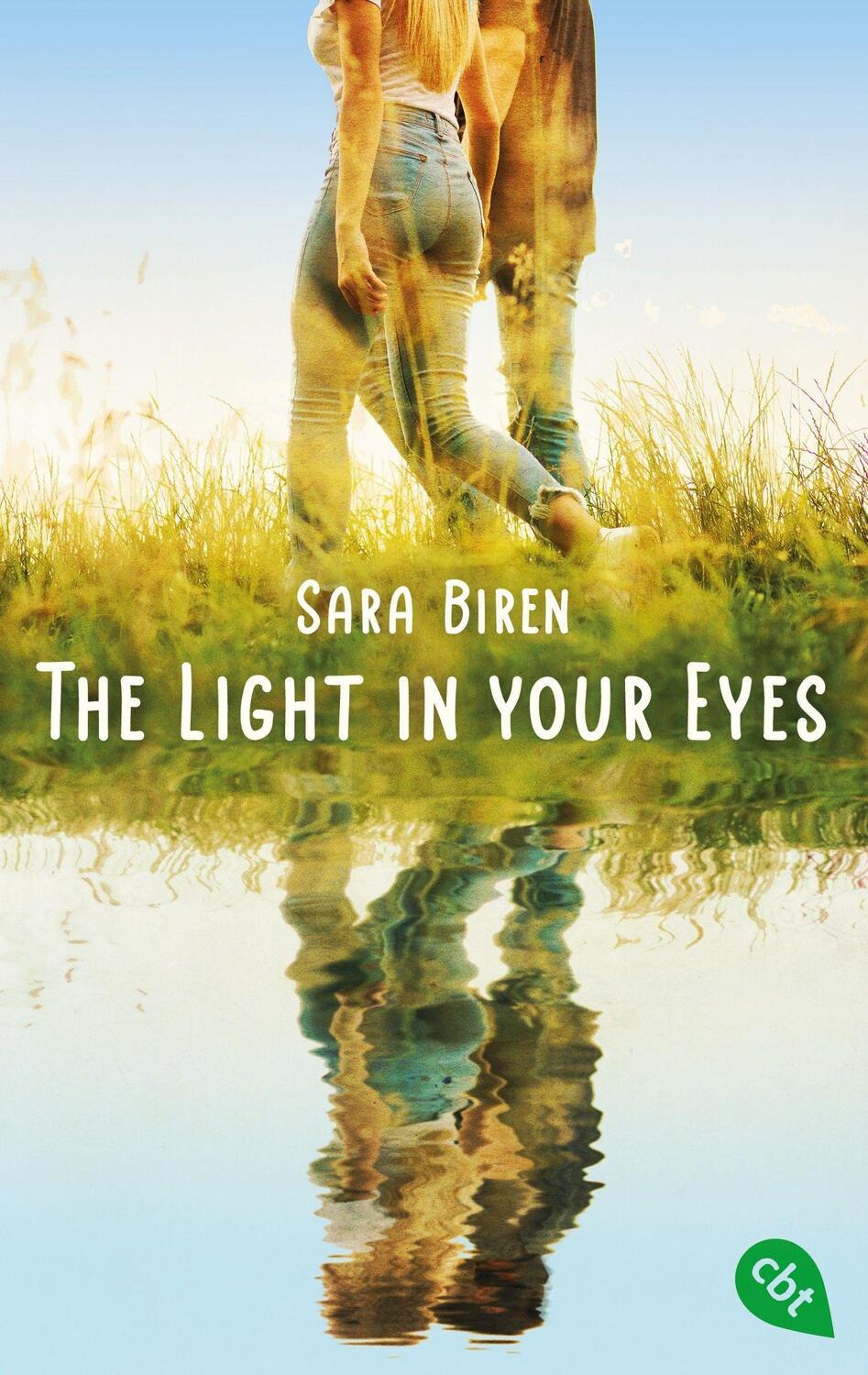Cover: 9783570315064 | The Light in Your Eyes | Sara Biren | Taschenbuch | Deutsch | 2023
