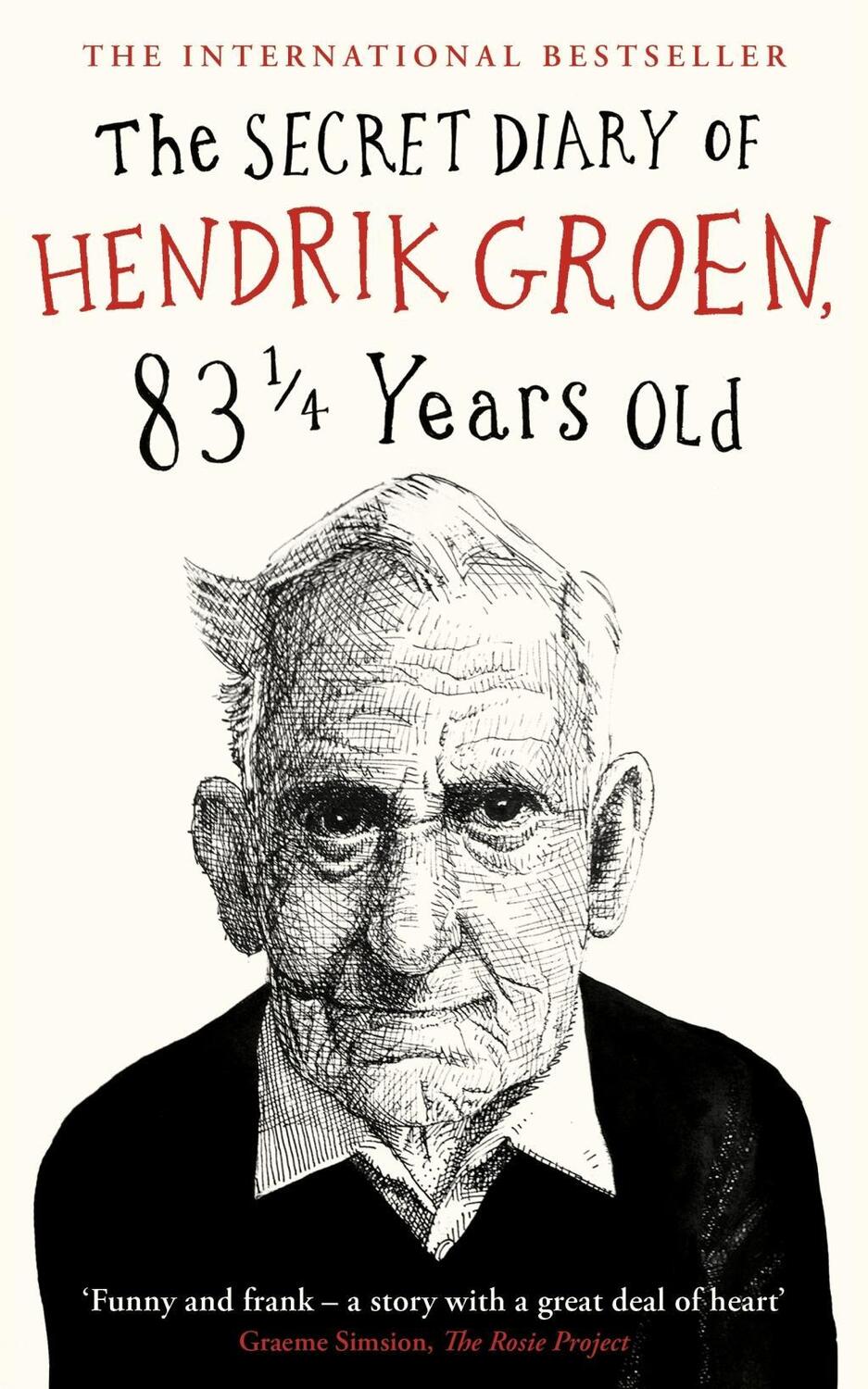 Cover: 9781405924009 | The Secret Diary of Hendrik Groen, 83¼ Years Old | Hendrik Groen